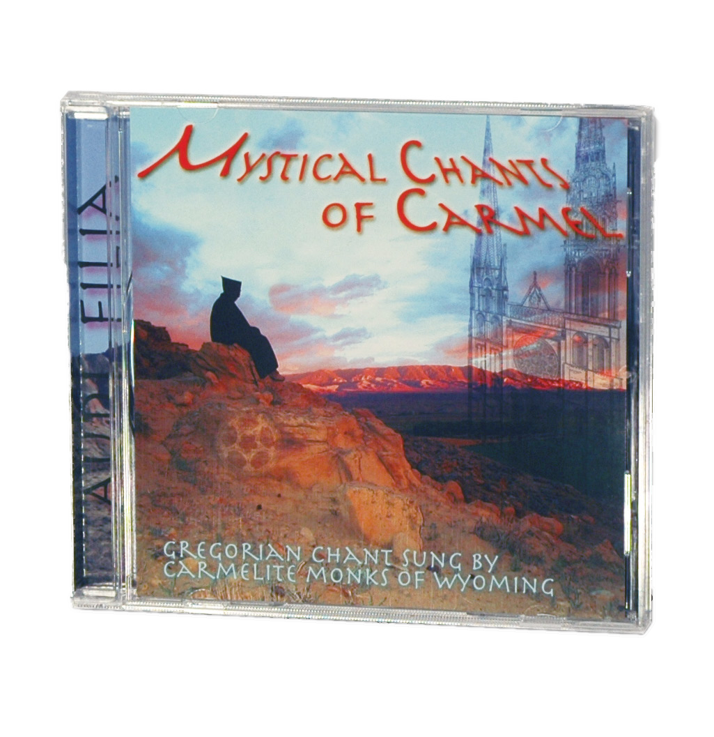Mystical Chants of Carmel